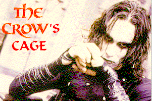 The movie "The Crow" Stared Brandon Lee as the Crow, This movie Rules! watch it today! and again tomorrow!